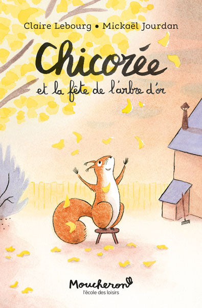 Chicorée. Chicorée et la fête de l'arbre d'or Novels & Short Stories