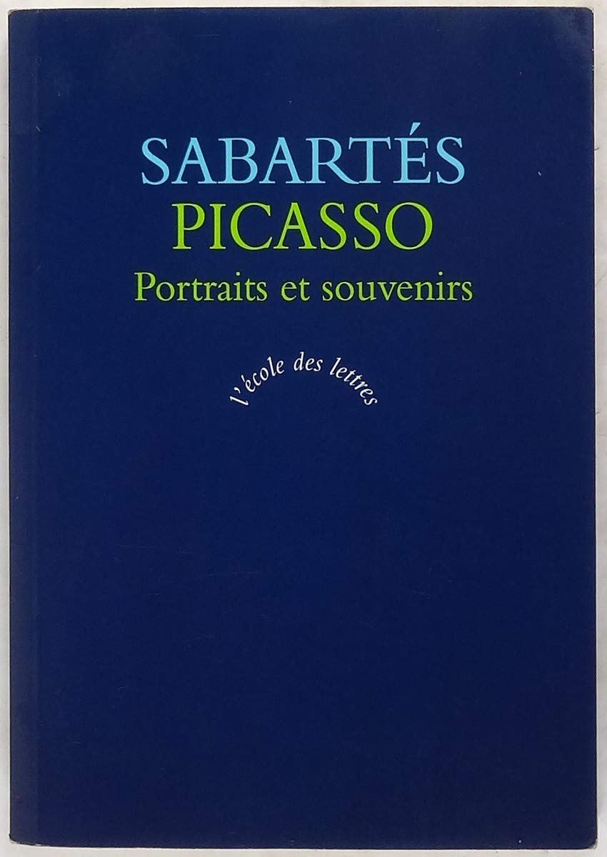 Picasso : portraits et souvenirs Classics