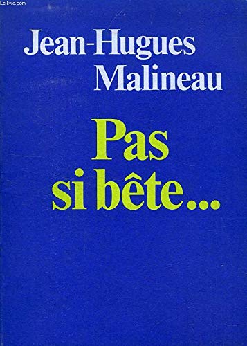 Pas si bête... : recueil de poèmes Non-fiction
