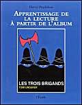 Apprentissage trois brigands (Les) Professional & Reference Books