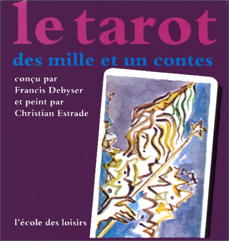 Tarot des mille et un contes (coffret) book