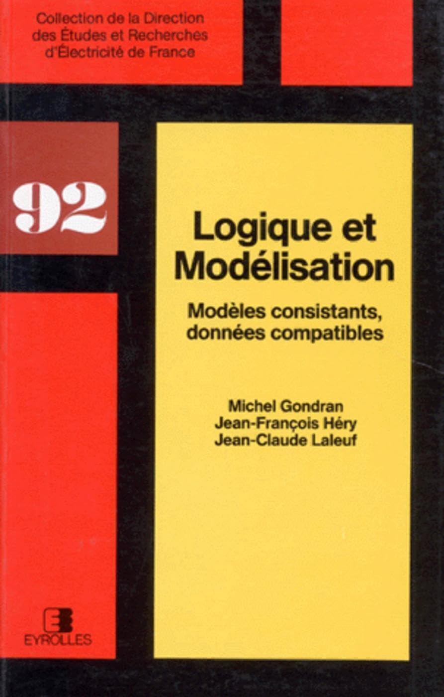 Logique et modélisation. Données compatibles: Modèles consistants, données compatibles Media & Communication
