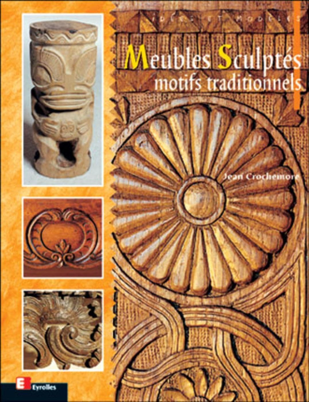 Meubles sculptés : motifs traditionnels book