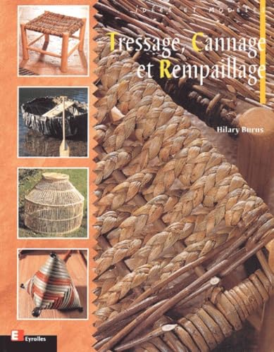 Tressage, Cannage Et Rempaillage book