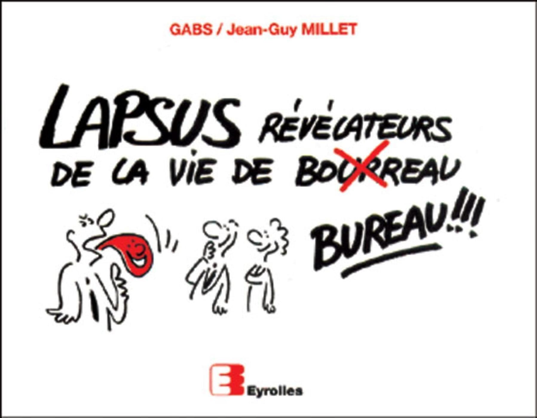 Lapsus révélateurs de la vie de bureau ! book