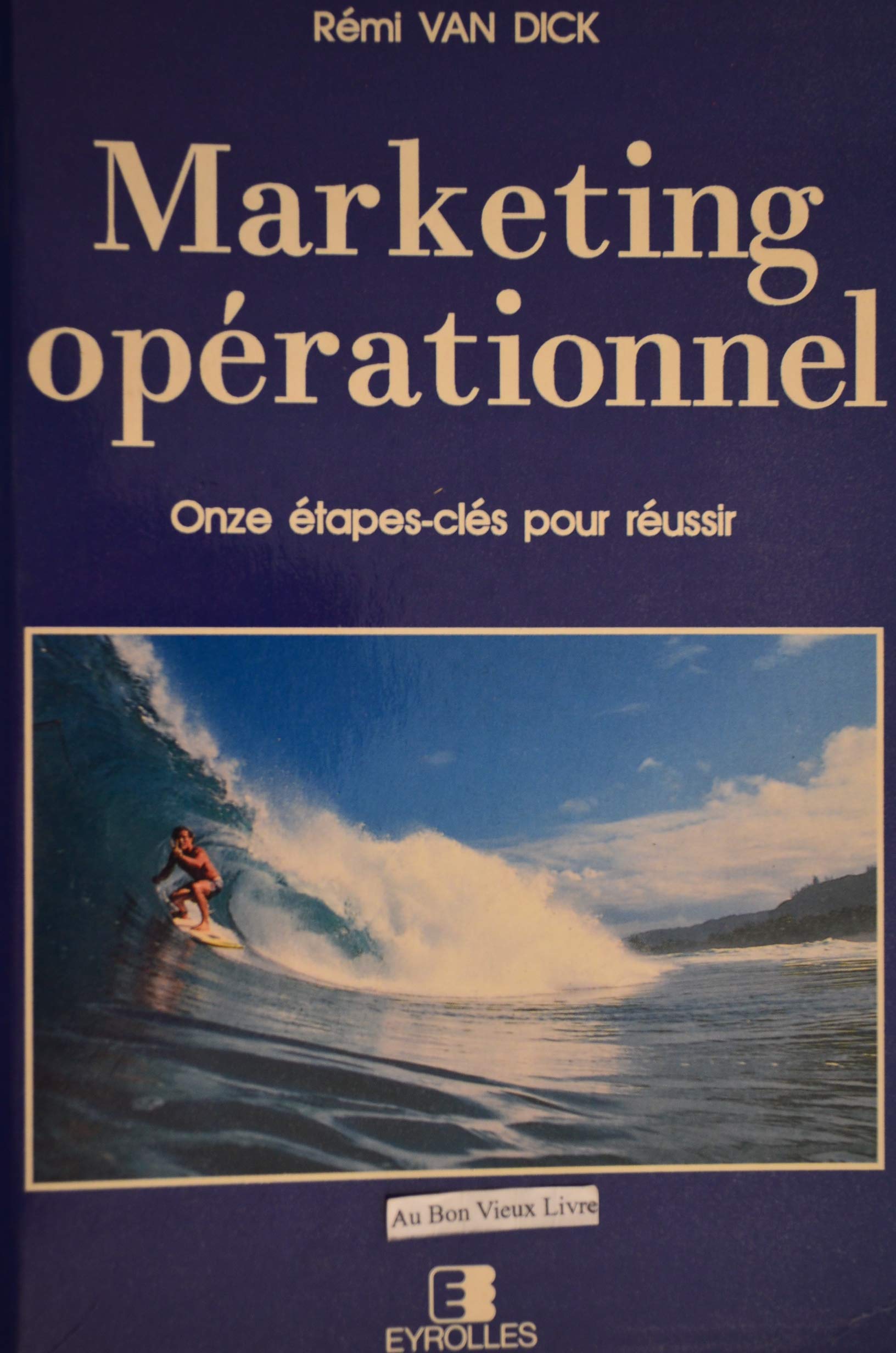 Marketing opérationnel : onze étapes clés pour réussir book