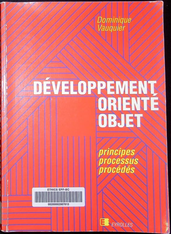 Développement orienté objet : Principes, processus, procédés book
