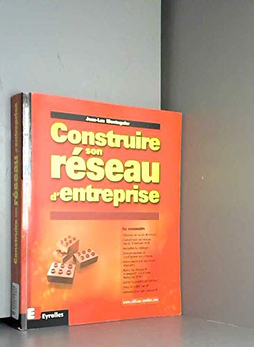 Construire son réseau d'entreprise book
