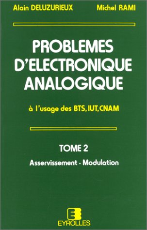 Problemes D'Electronique Analogique. Tome 2 Books