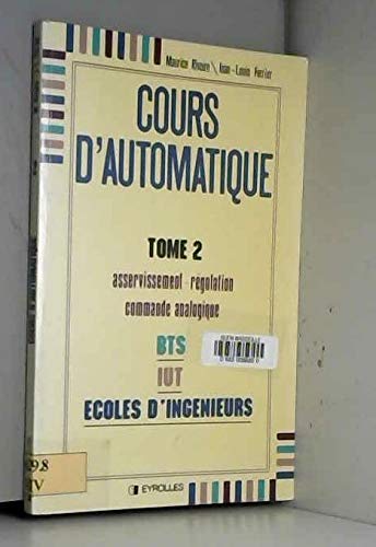 Cours D'Automatique Tome 2 - Asservissement Books