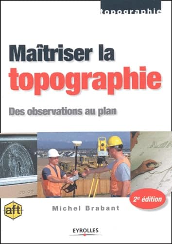 Maîtriser la topographie : Des observations aux plans book