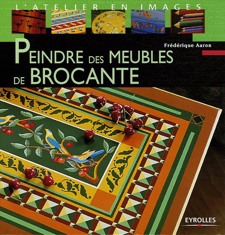 Peindre des meubles de brocante book