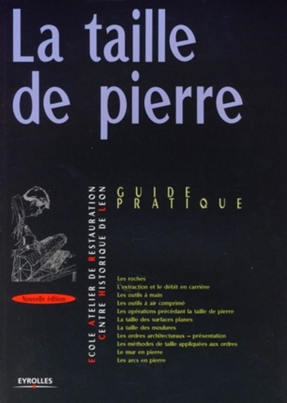 Taille de la pierre: Guide pratique book