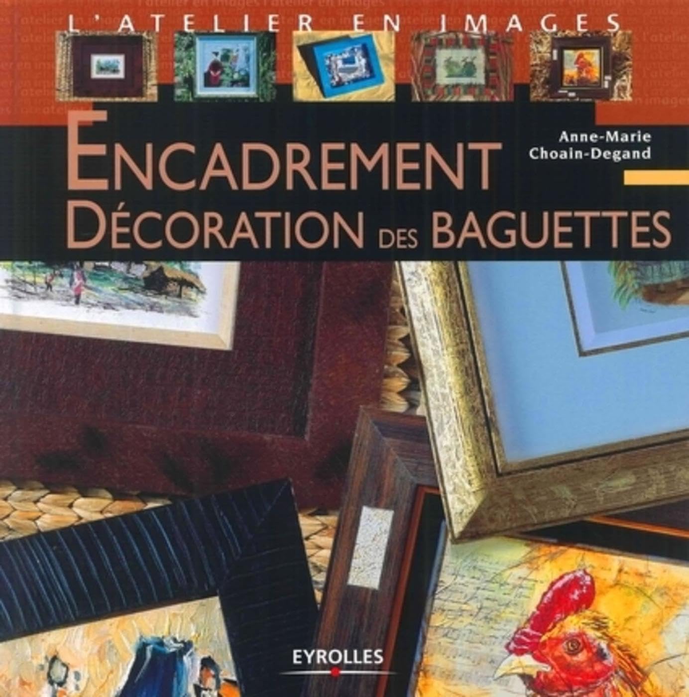 Encadrement: Décoration des baguettes book