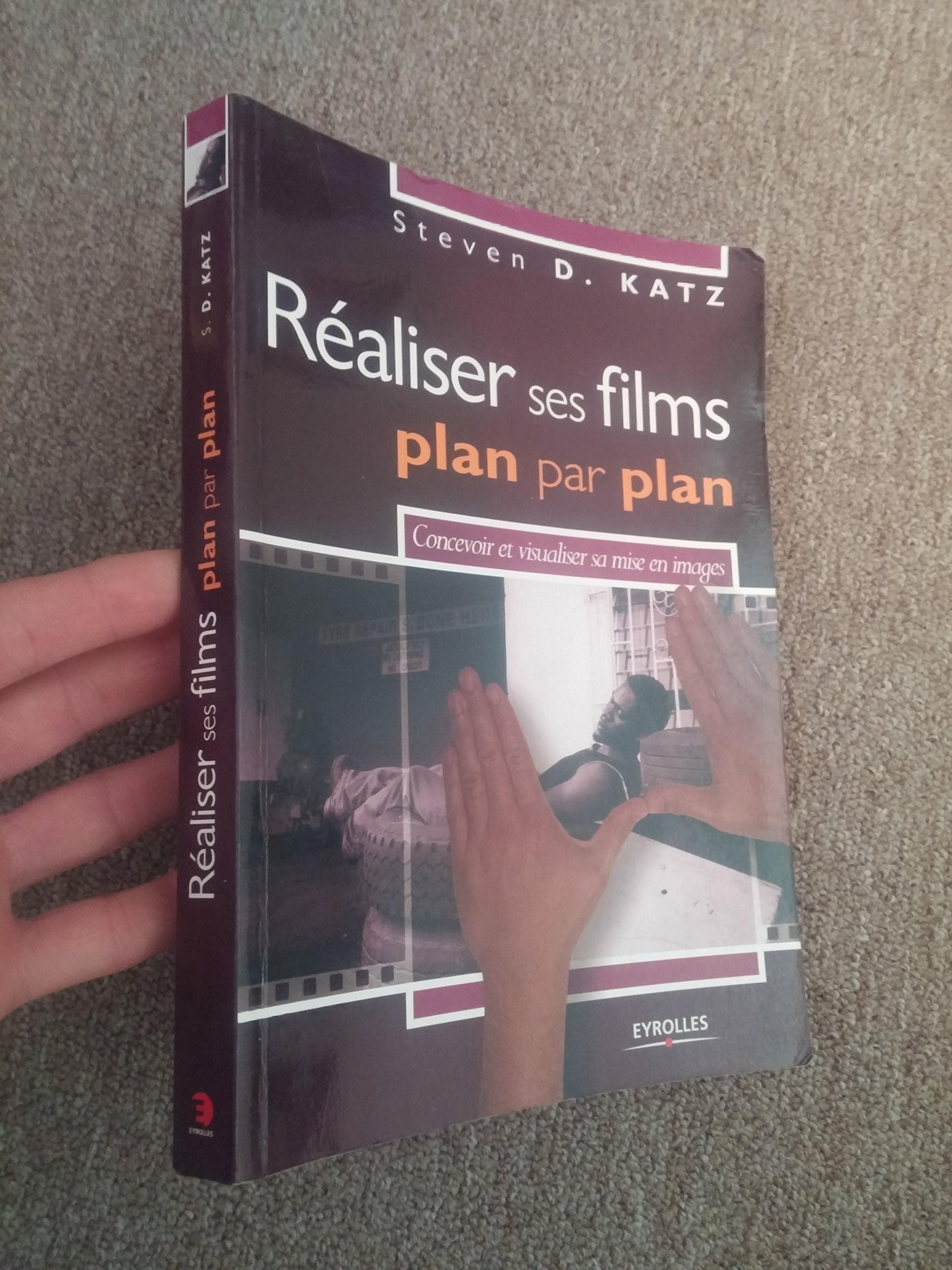 Réaliser ses films plan par plan: Concevoir et visualiser sa mise en images book
