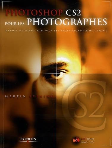 Photoshop CS2 pour les photographes: Manuel de formation pour les professionnels de l'image Hobbies & Crafts