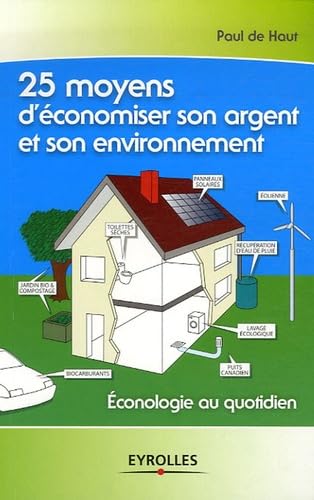 25 moyens d'économiser son argent et son environnement book