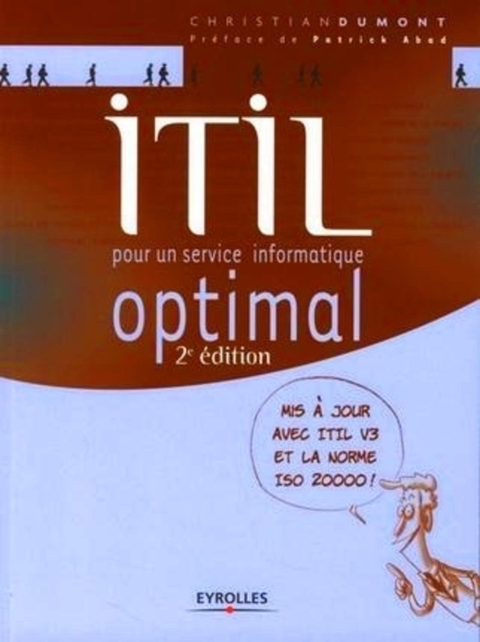 ITIL - POUR UN SERVICE INFORMATIQUE OPTIMAL: POUR UN SERVICE INFORMATIQUE OPTIMAL book