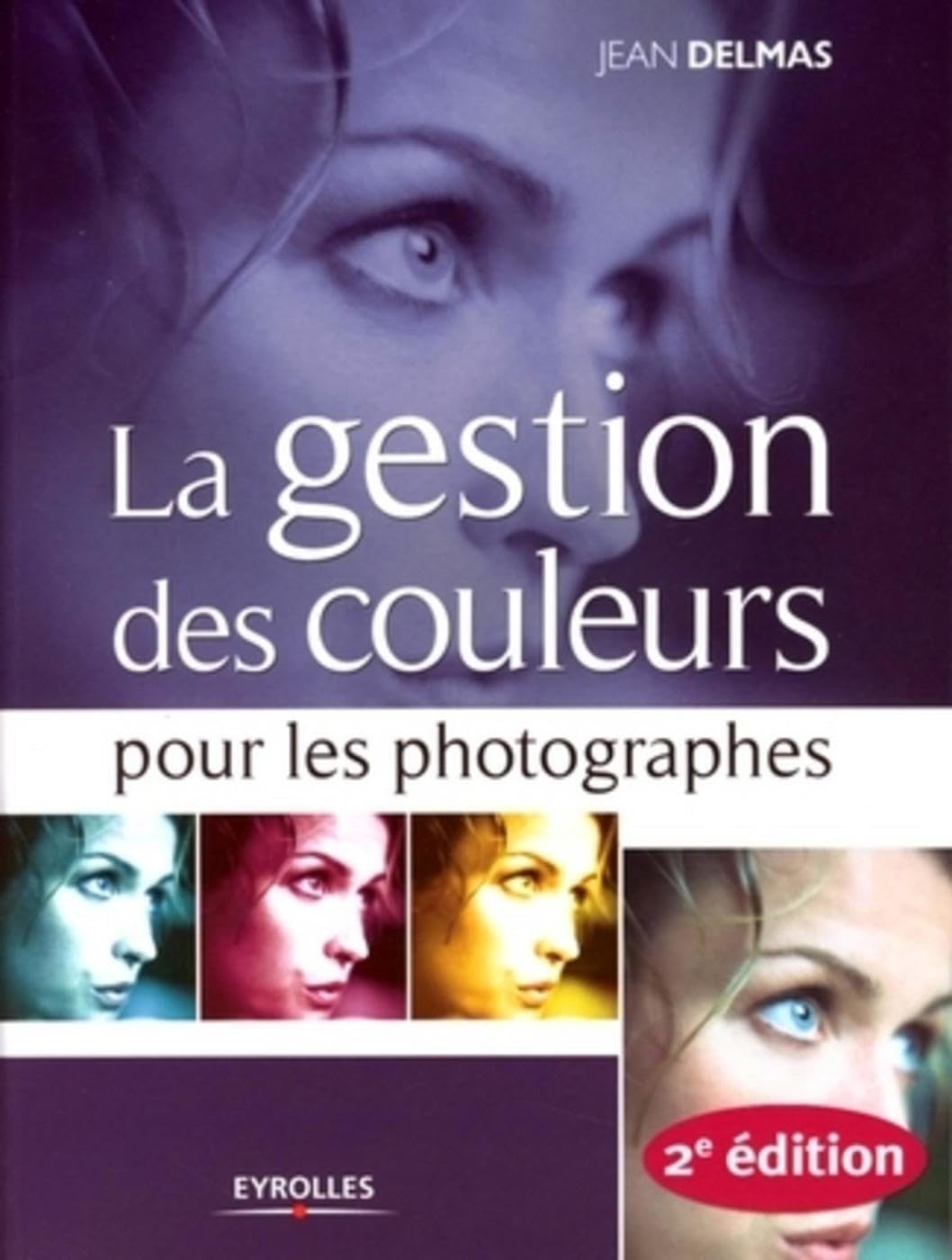 La gestion des couleurs pour les photographes Business & Technology
