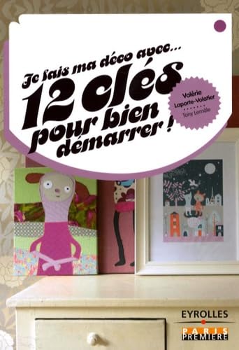 12 clés pour bien démarrer ! Books