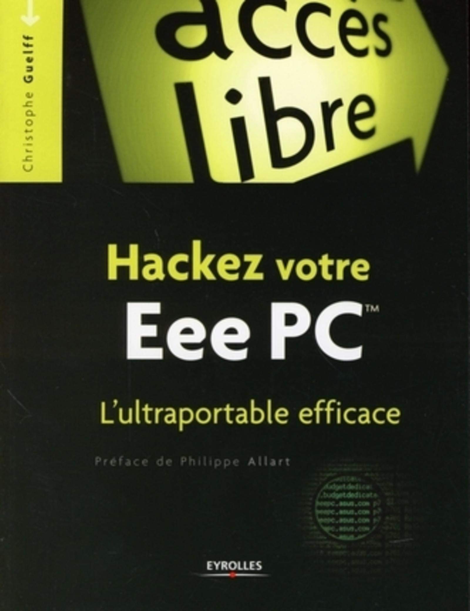 Hackez votre EeePC L'ultraportable efficace book