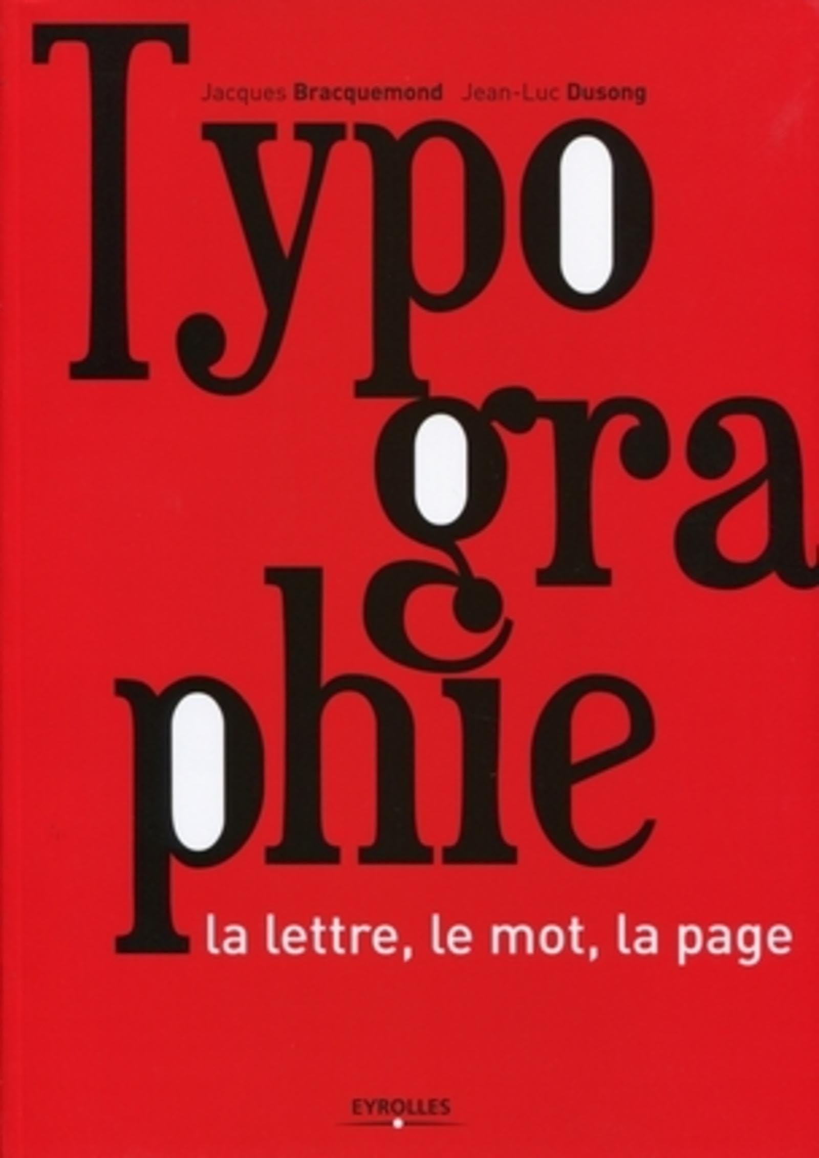 Typographie: La lettre, le mot, la page. Film, Art & Culture