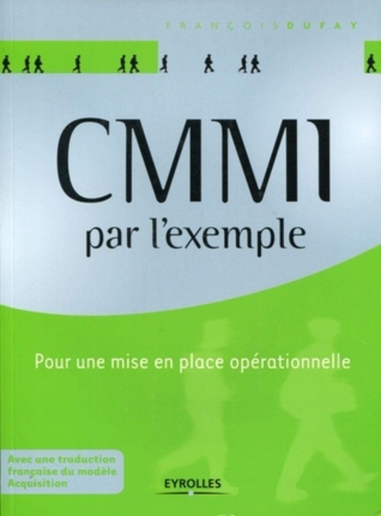 CMMI par l'exemple: Pour une mise en place opérationnelle. book