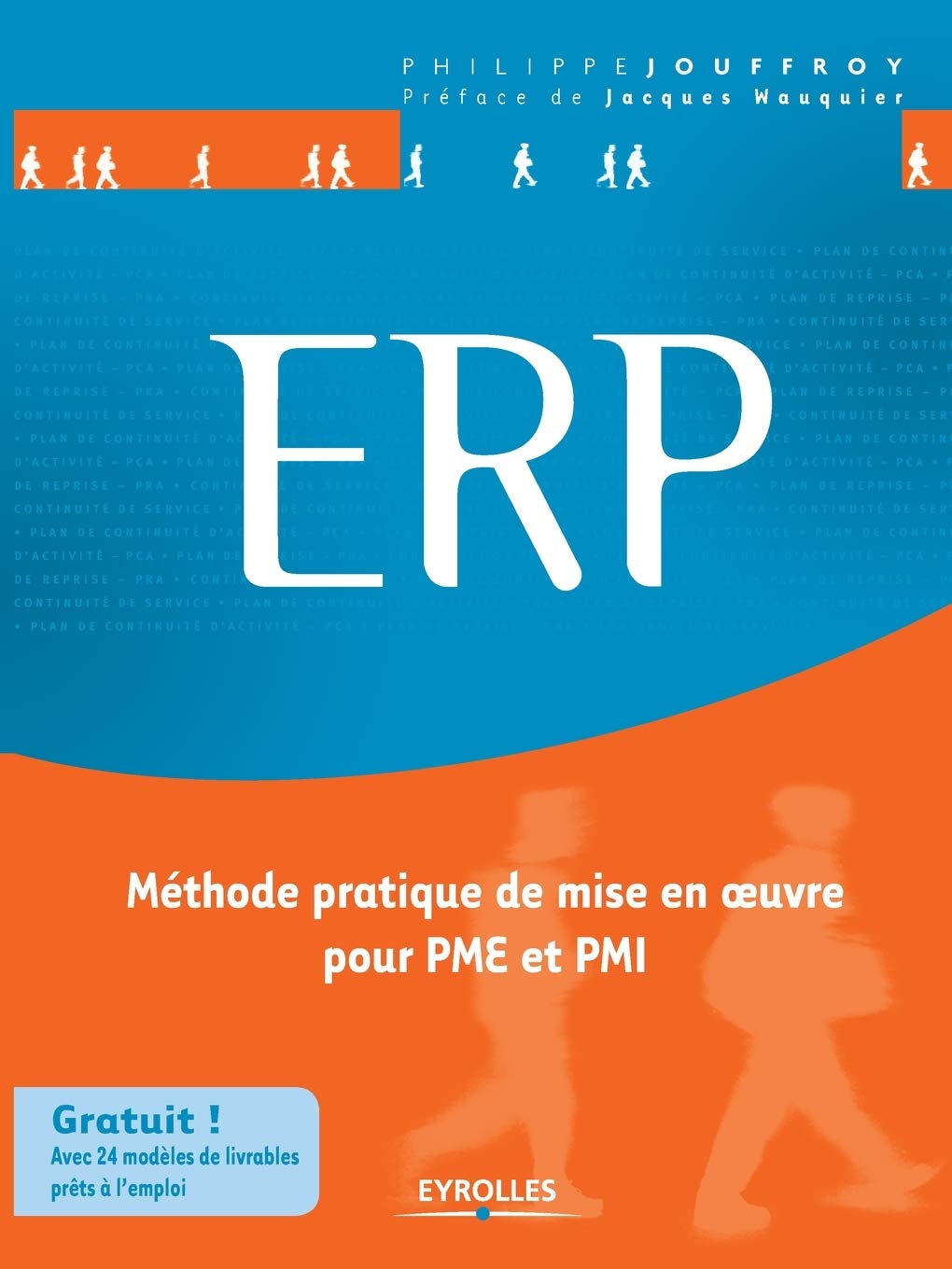 ERP Méthode pratique de mise en oeuvre pour PME et PMI. book