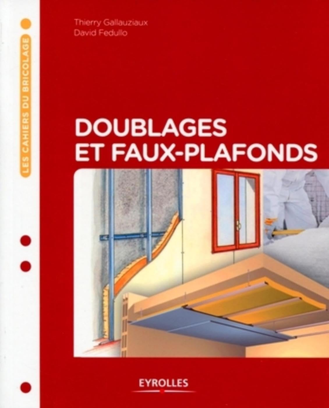 Doublages et faux-plafonds book