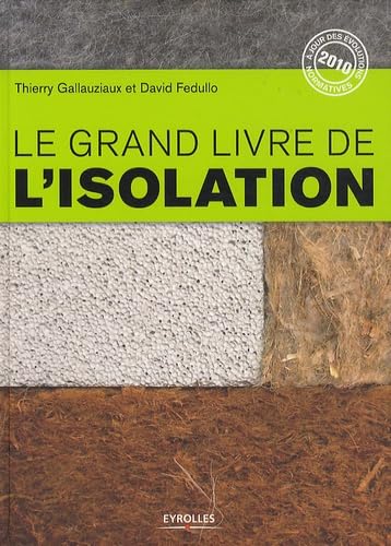 Le grand livre de l'isolation book