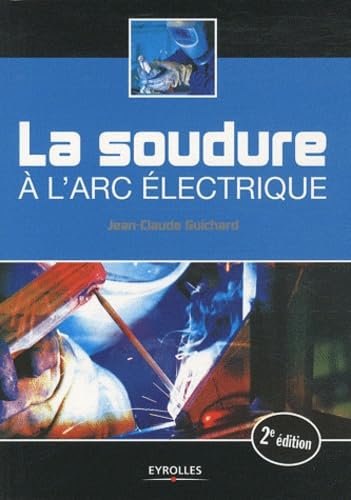 La soudure à l'arc électrique Books