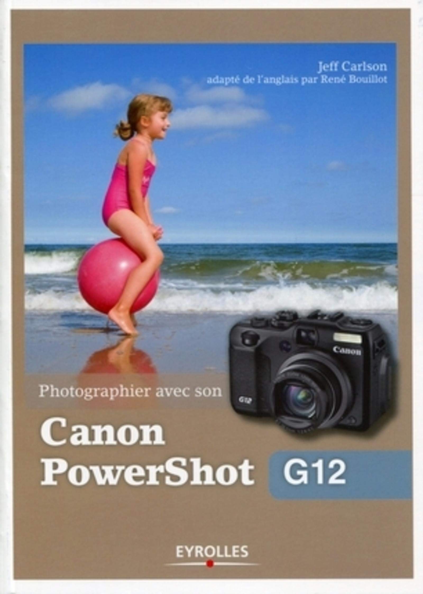 Photographier avec son Canon PowerShot G12 Photography