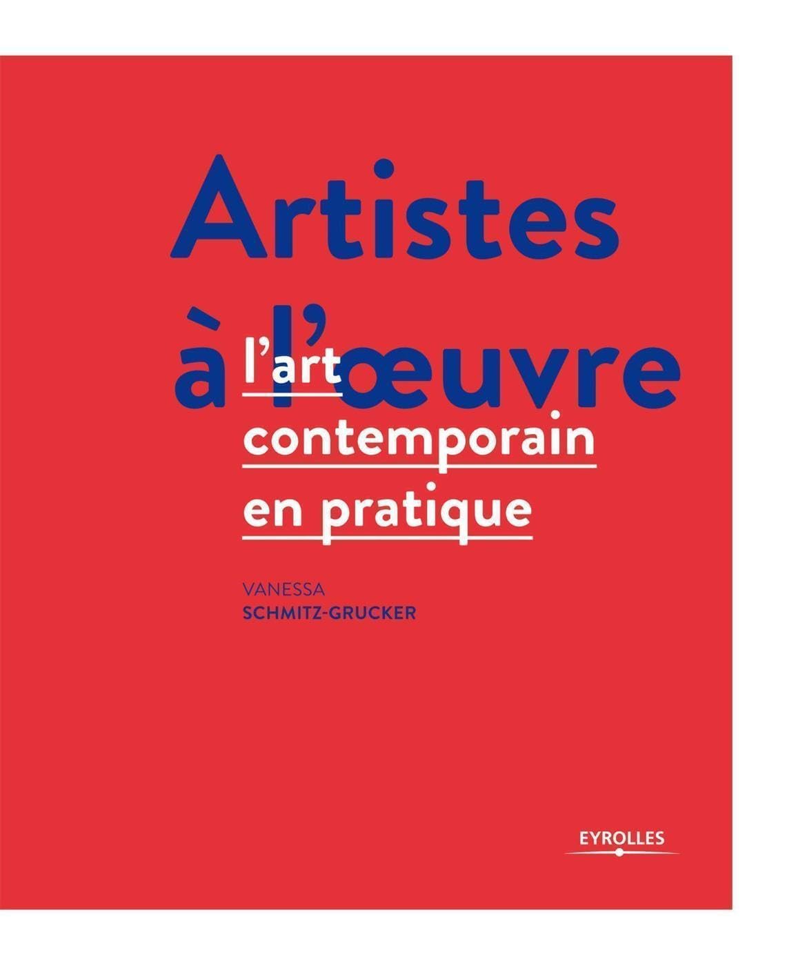 Artistes à l'oeuvre: L'art contemporain en pratique. Film, Art & Culture