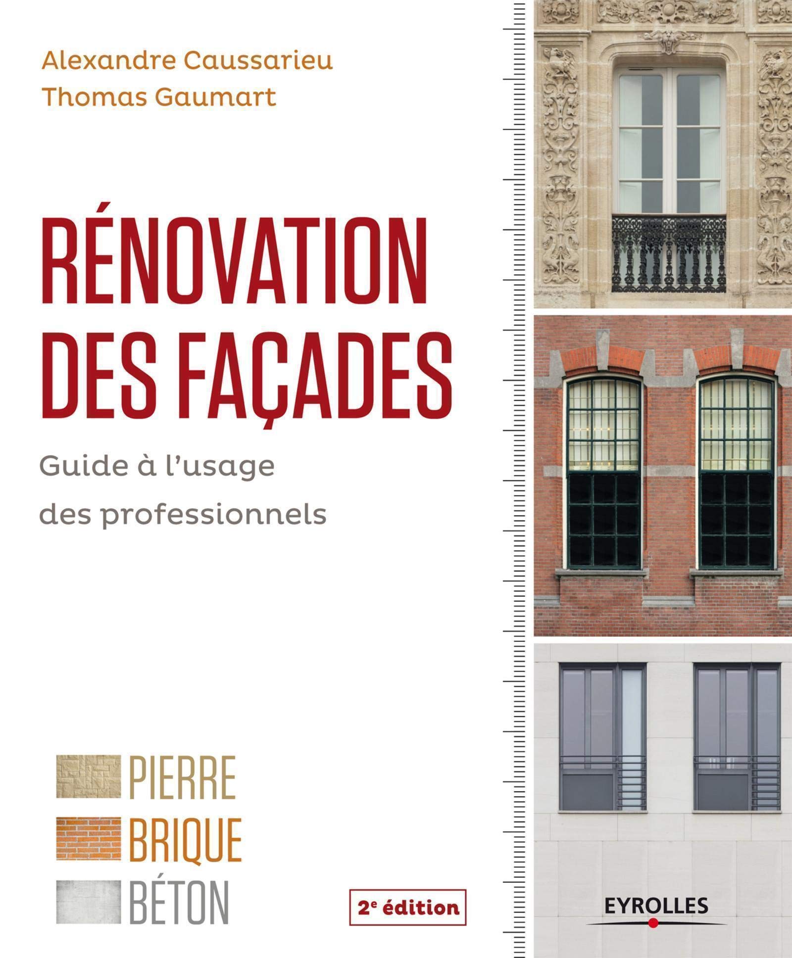 Rénovation des façades: Guide à l'usage des professionnels. Business & Technology