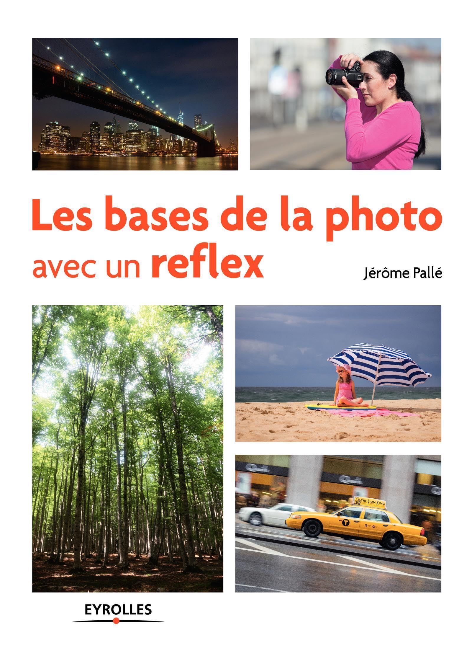 Les bases de la photo avec un reflex book