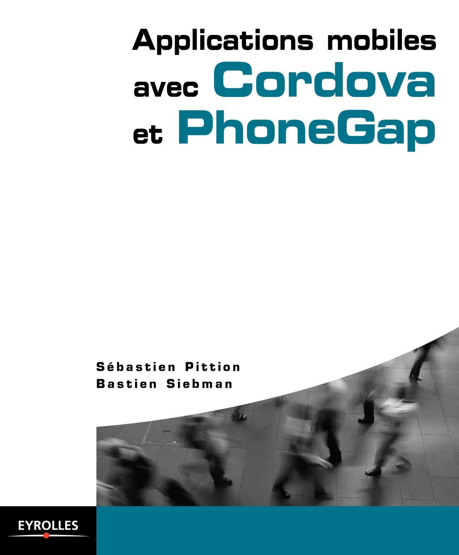 Applications mobiles avec Cordova et PhoneGap book
