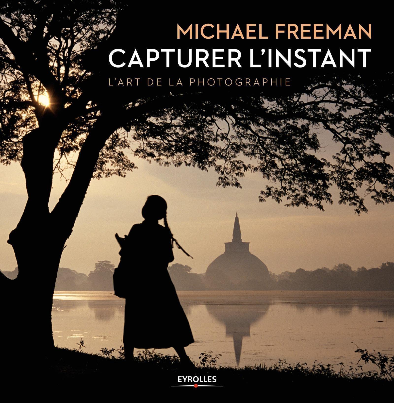 Capturer l'instant : L'art de la photographie book