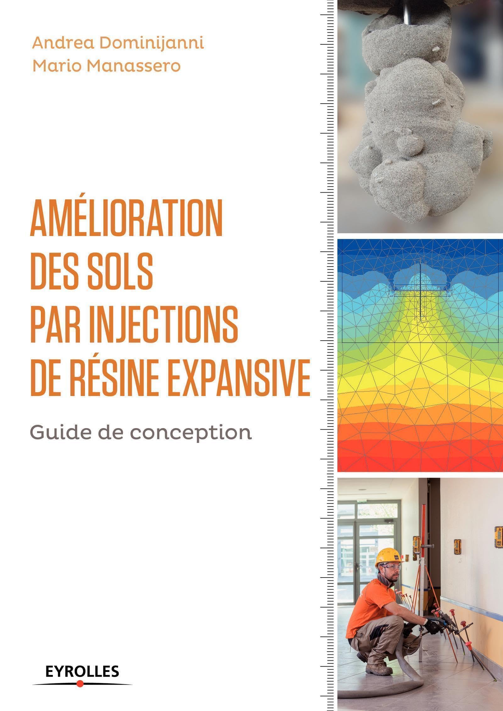 Amélioration des sols par injections de résine expansive: Guide de conception. book