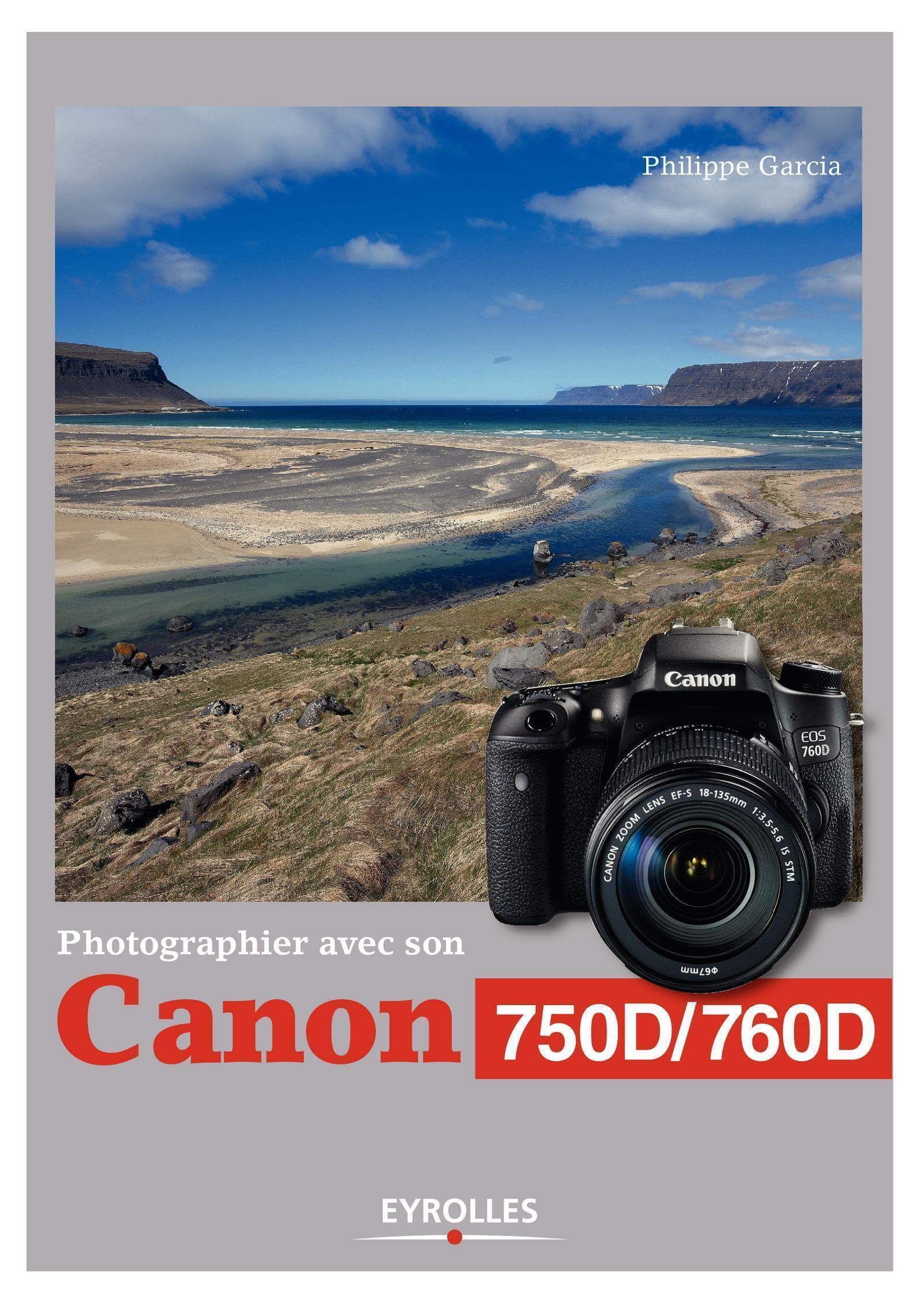 Photographier avec son Canon 750D/760D Photography