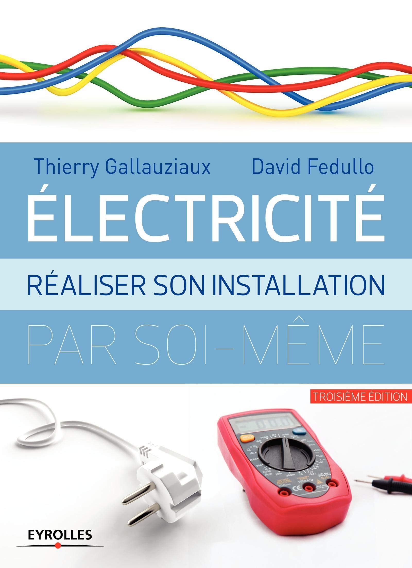 Électricité réaliser son installation par soi-même Hobbies & Crafts