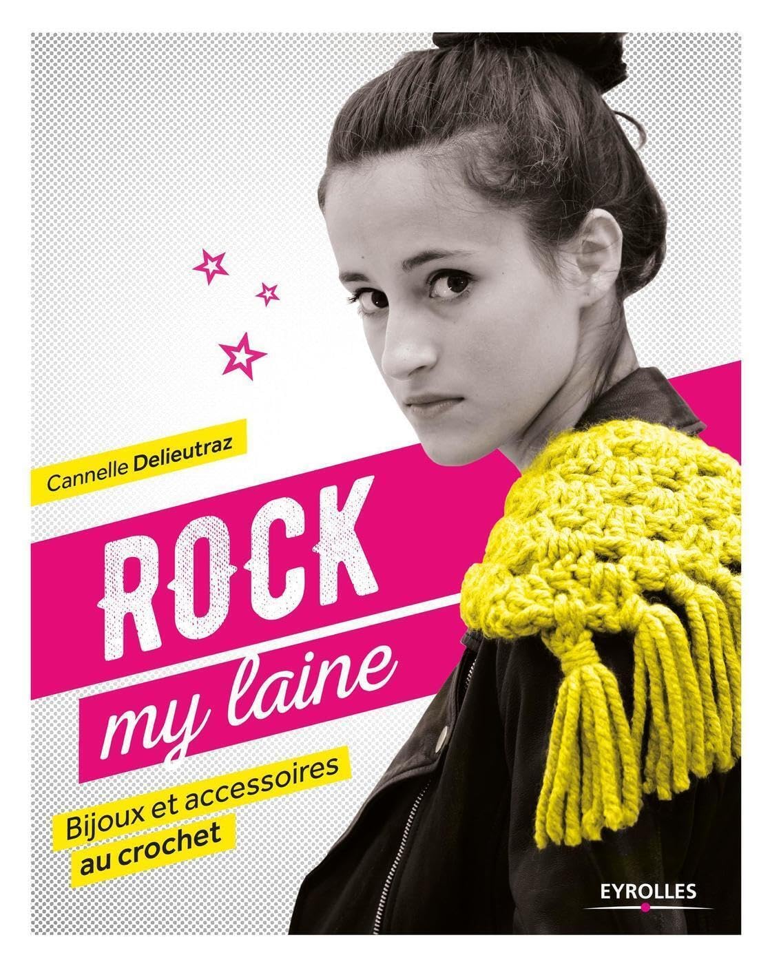 Rock my laine: Bijoux et accessoires au crochet Hobbies & Crafts