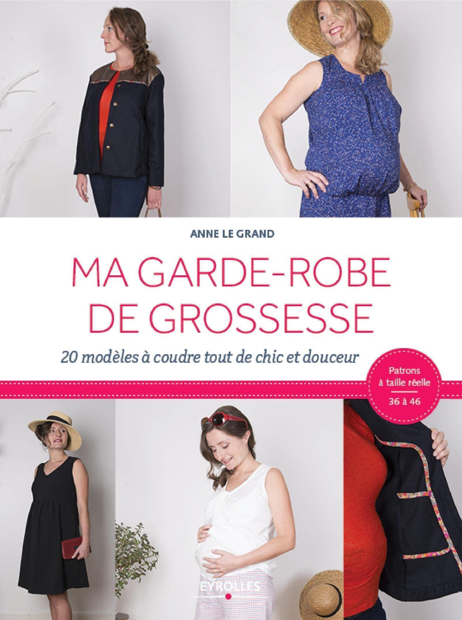 Ma garde-robe de grossesse: 20 modèles à coudre tout de chic et douceur book
