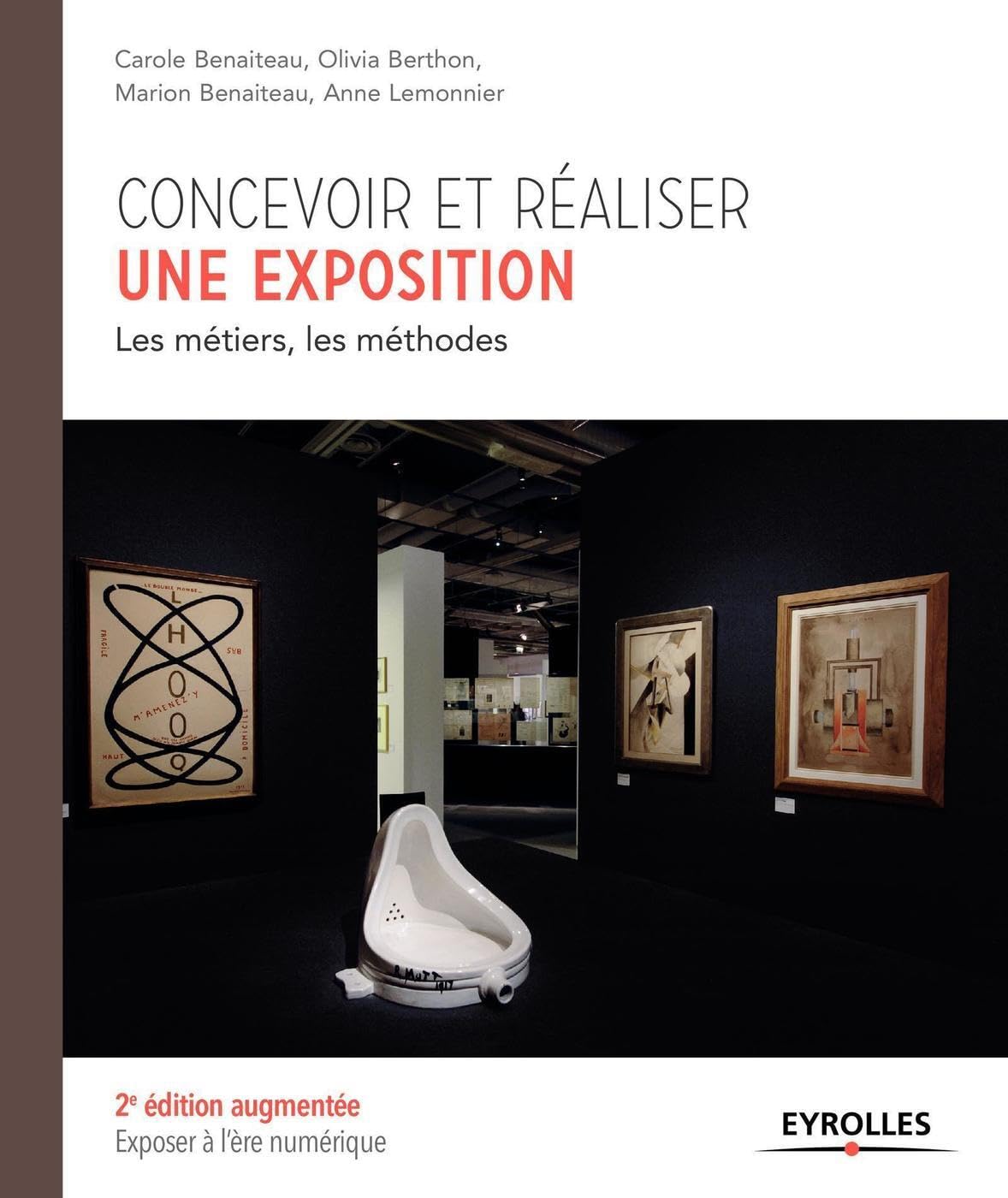 Concevoir et réaliser une exposition: Les métiers, les méthodes. book