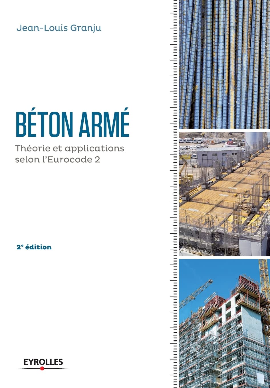 Béton armé - 2e édition: Théorie et applications selon l'Eurocode 2. book