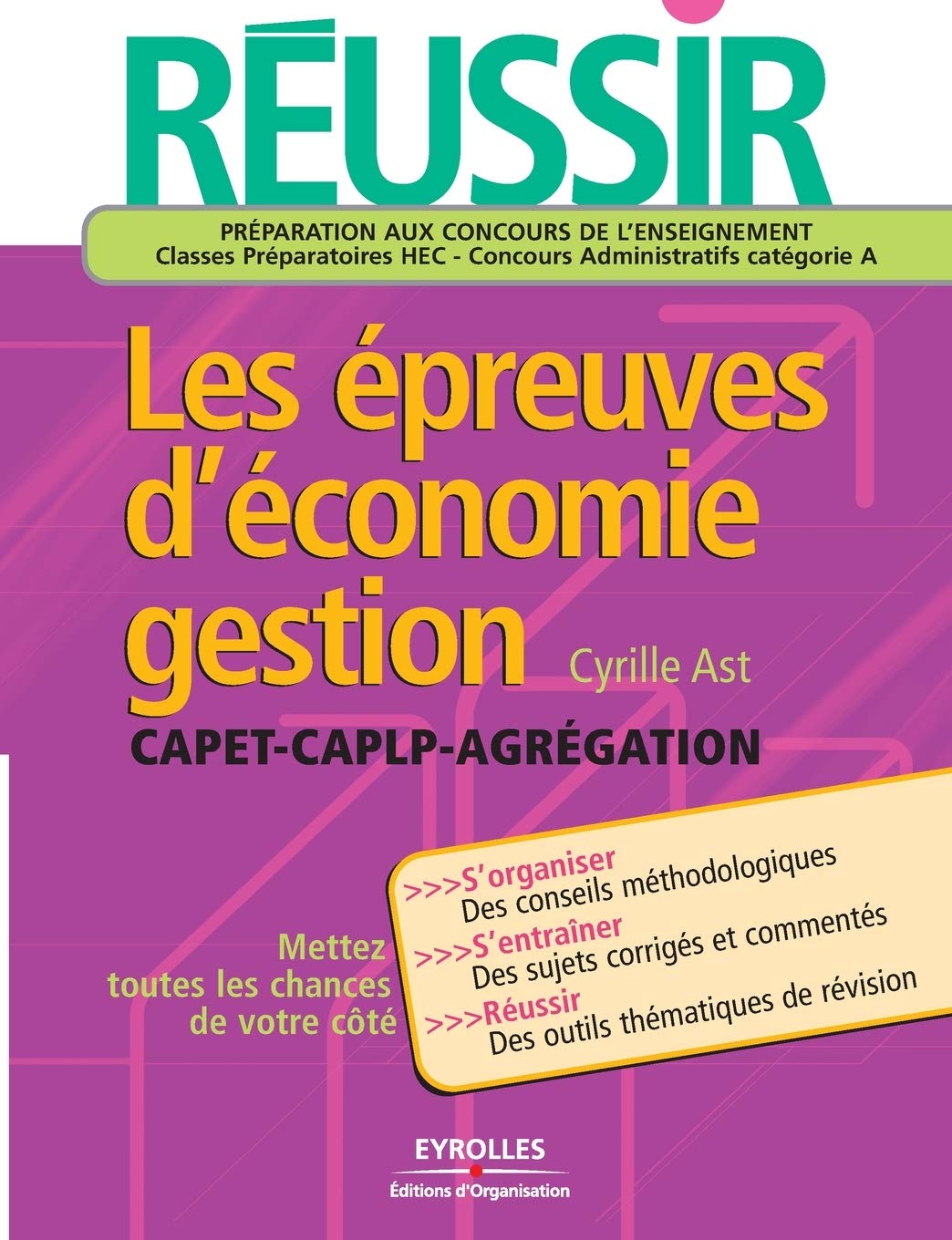 Réussir les épreuves d'économie gestion: CAPET-CAPLP-Agrégation Learning & Reference