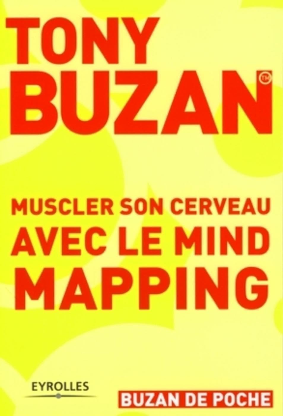 Muscler son cerveau avec le Mind Mapping book