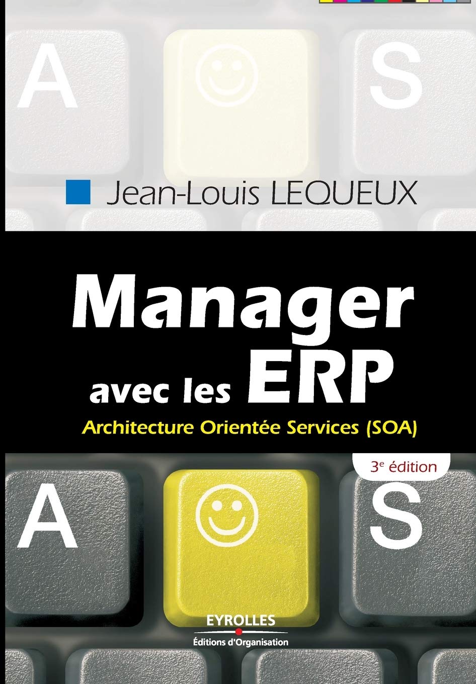 Manager avec les ERP: Architecture Orientée Services (SOA) Law