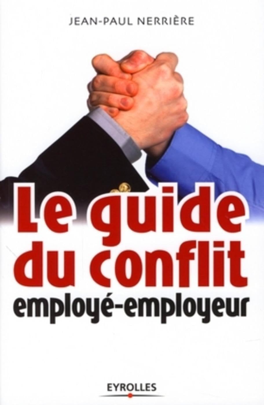 Guide conflit employé-employeur Business, Finance & Career