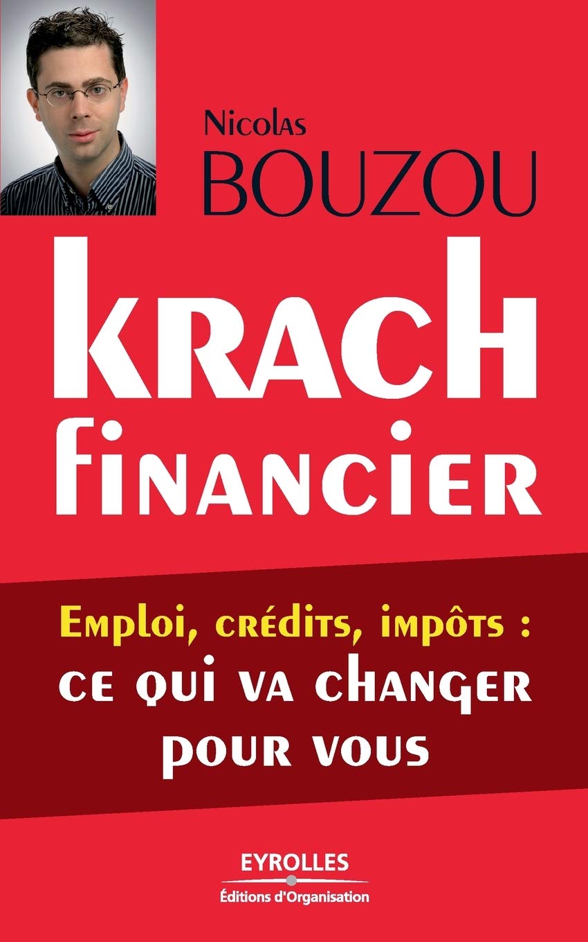 Krach financier: Emploi, crédits, impôts: ce qui va changer pour vous Business, Finance & Career