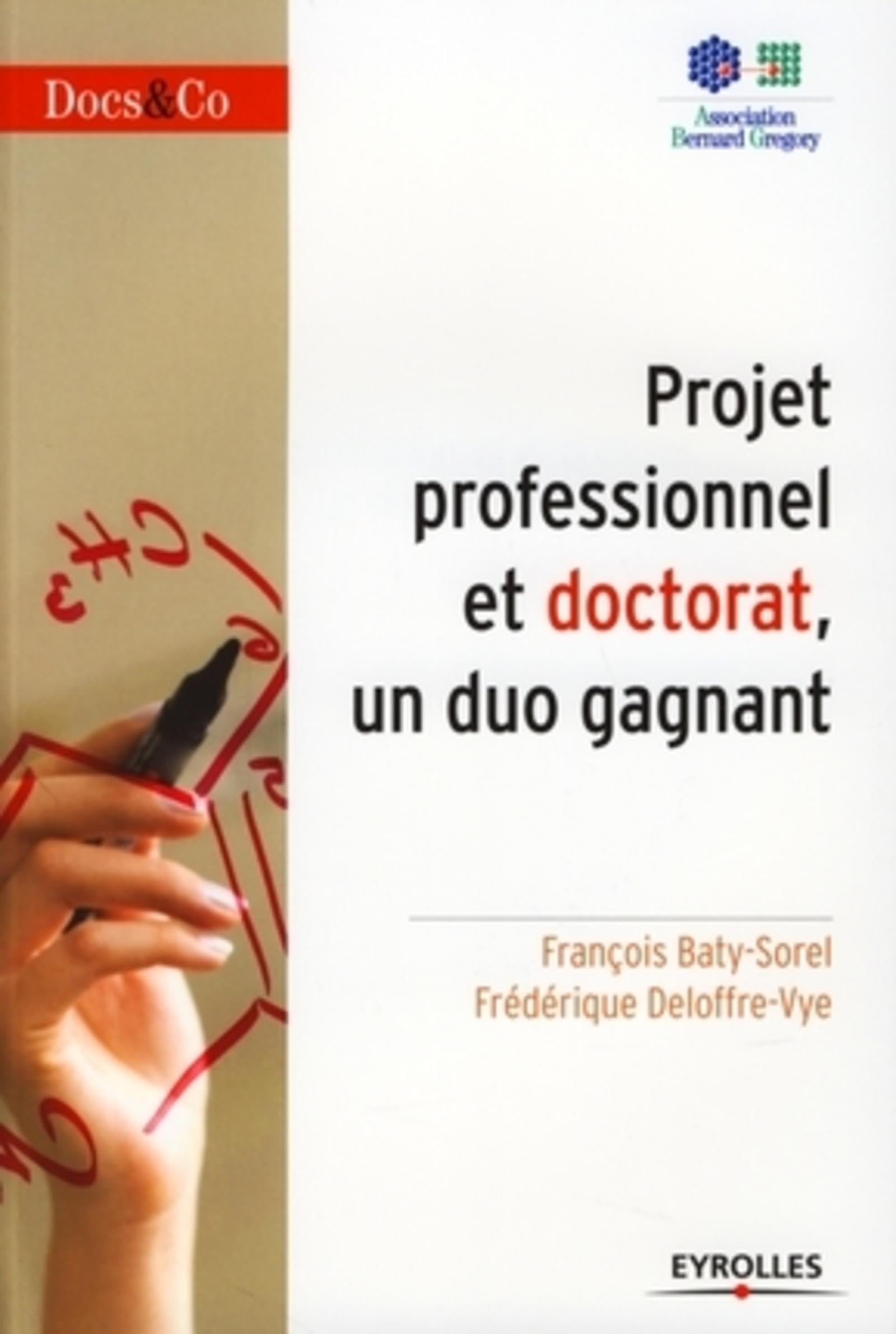 Projet professionnel et doctorat, un duo gagnant book